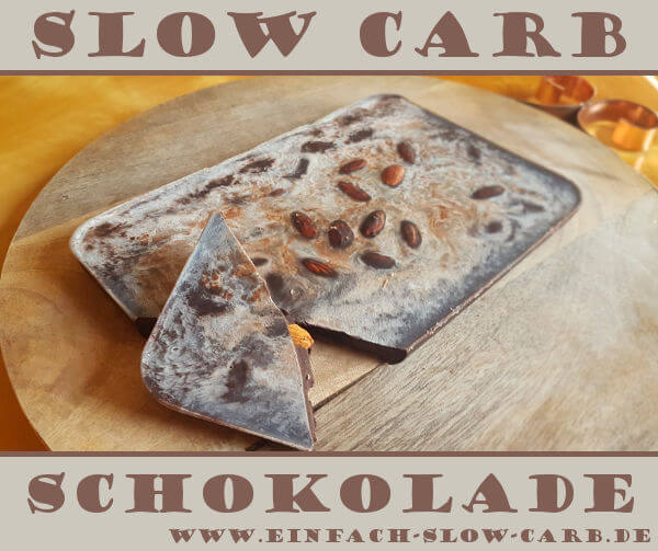 Slow Carb Schokolade
