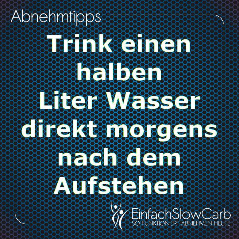Trink Wasser direkt nach dem Aufstehen
